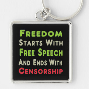 Freedom, Free Speech and Censorship Key Ring