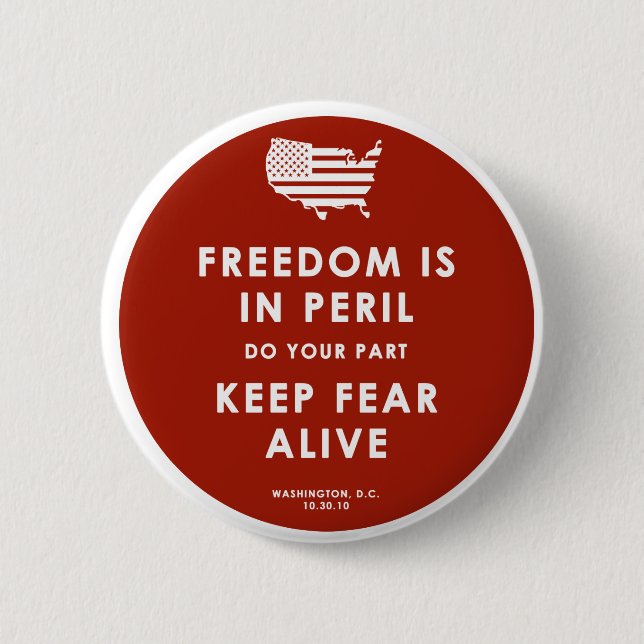 Freedom In Peril! 6 Cm Round Badge (Front)