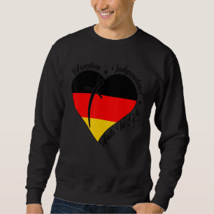 Freedom Independence Faith In God Christian Germ Sweatshirt