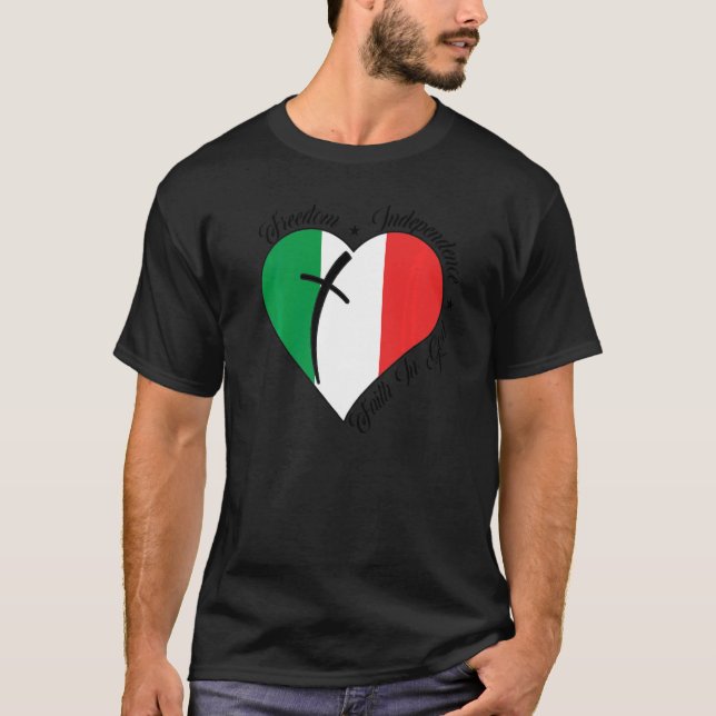 Freedom Independence Faith In God  Christian Italy T-Shirt (Front)