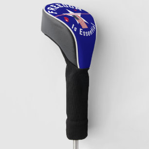 Freedom is essential golf head cover