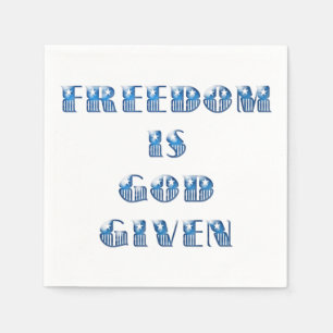 Freedom Is God Given, Blue Napkin