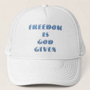 Freedom Is God Given, Blue Trucker Hat