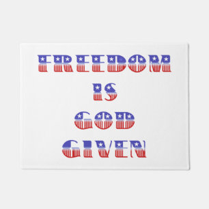 Freedom Is God Given, Red White and Blue Doormat