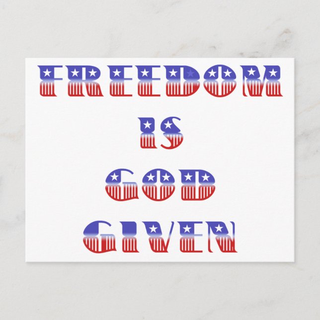 Freedom Is God Given, Red White and Blue Postcard (Front)