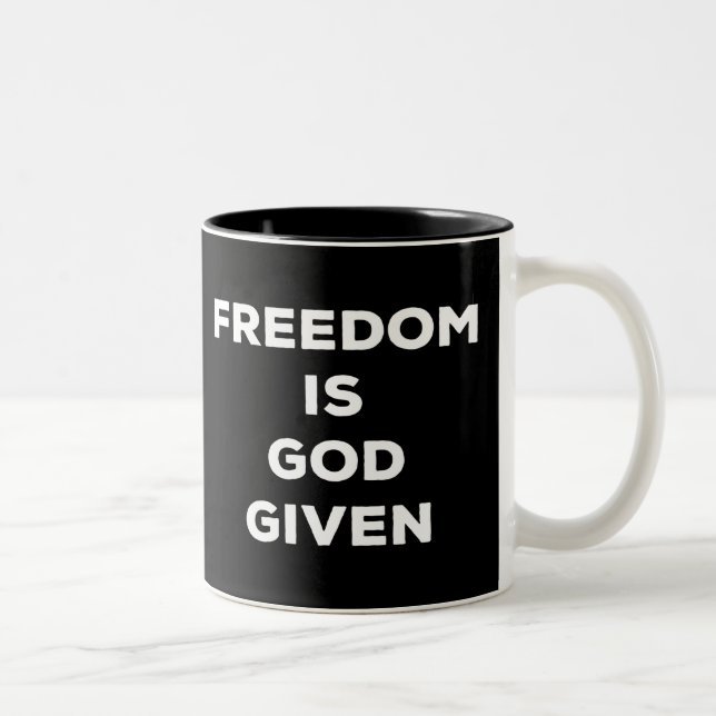 Freedom Is God Given Two-Tone Coffee Mug (Right)