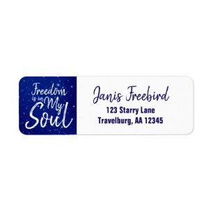 Freedom is in my Soul Return Address Label