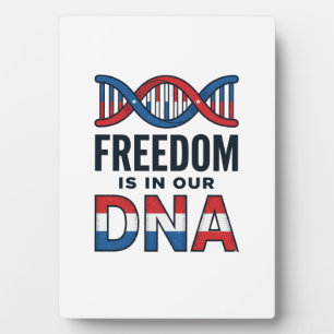 Freedom Is In Our DNA Patriotic Vector Shirt Desig Plaque