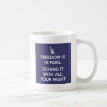 Freedom Is In Peril  Defend It With All Your Might