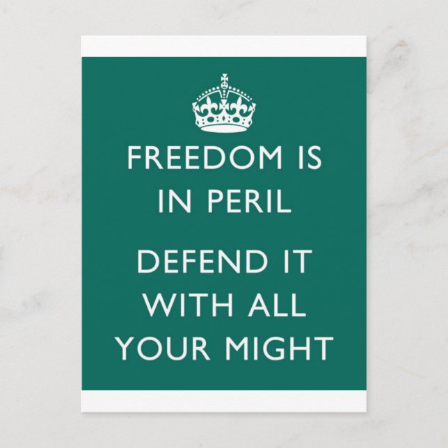 Freedom is in Peril Postcard (Front)