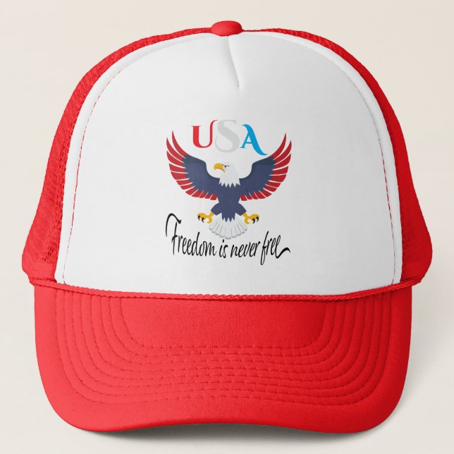 Freedom Is Never Free USA Trucker Hat (Front)