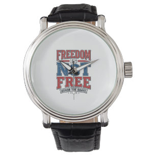 Freedom Is Not Free Patriotic Veteran Shirt Design Watch