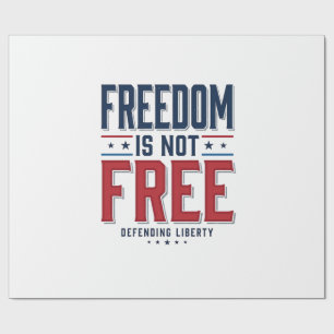 Freedom Is Not Free Patriotic Vintage Shirt Design Wrapping Paper