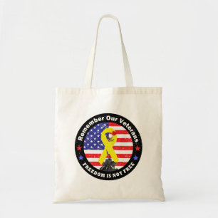 FREEDOM IS NOT FREE TOTE BAG