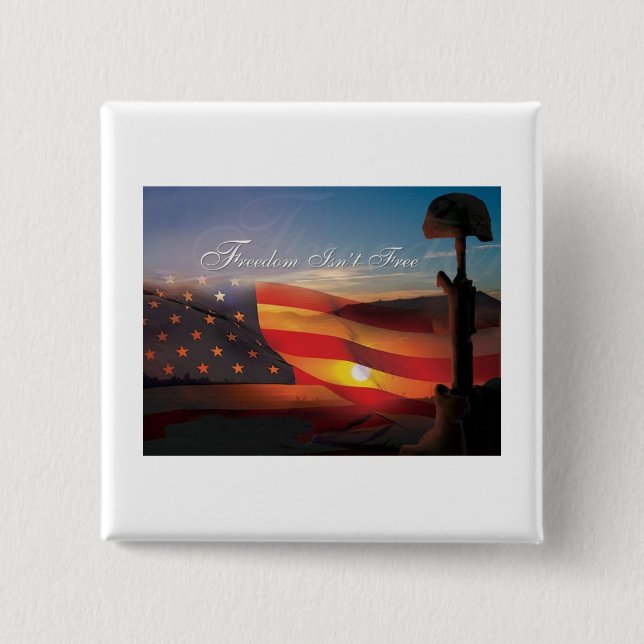 Freedom Isnt Free 15 Cm Square Badge (Front)