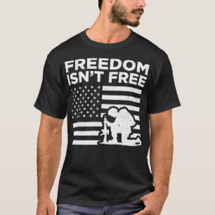 Freedom Isnt free 4th of July Flag Memorial Day T-Shirt