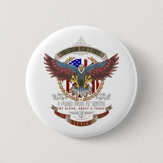 Freedom Isn't Free 6 Cm Round Badge (Front)