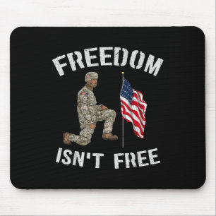 Freedom Isnt Free American Us Flag Veteran Memoria Mouse Pad