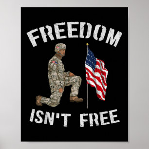 Freedom Isnt Free American Us Flag Veteran Memoria Poster