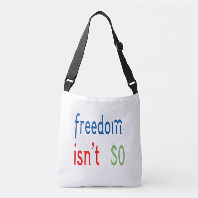 Freedom Isn't Free Crossbody Bag (Front)
