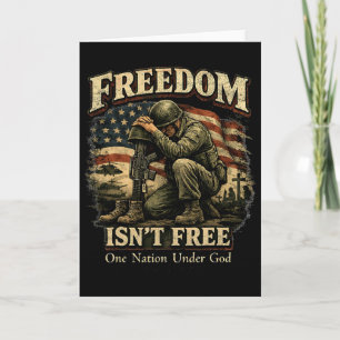 Freedom Isnt Free Patriotic Soldier One Nation Und Card