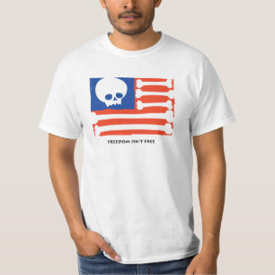 Freedom Isn't Free T-Shirt