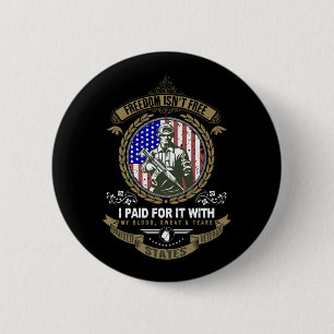 Freedom Isn't Free Veteran 6 Cm Round Badge