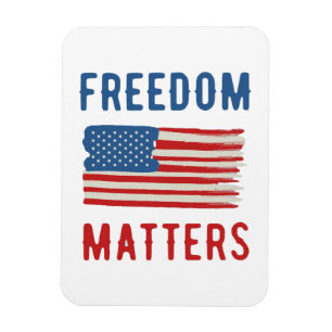 Freedom Matters Magnet