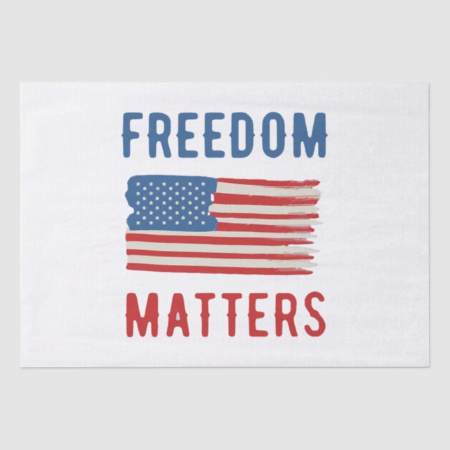 Freedom Matters Tissue Paper (Front)