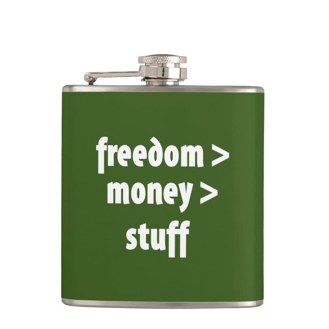 Freedom > Money > Stuff Hip Flask (Front)
