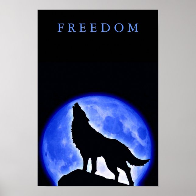 Freedom Motivational Wolf Howling Vertical Poster (Front)
