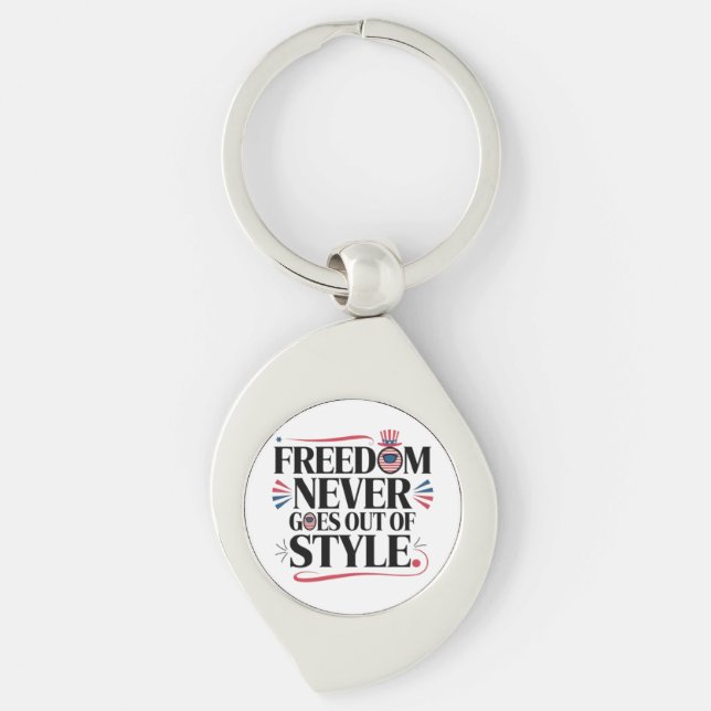 freedom never goes of style key ring (Front)