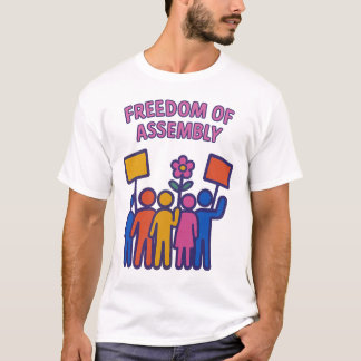 Freedom of Assembly: Stand Together, Rise Together T-Shirt