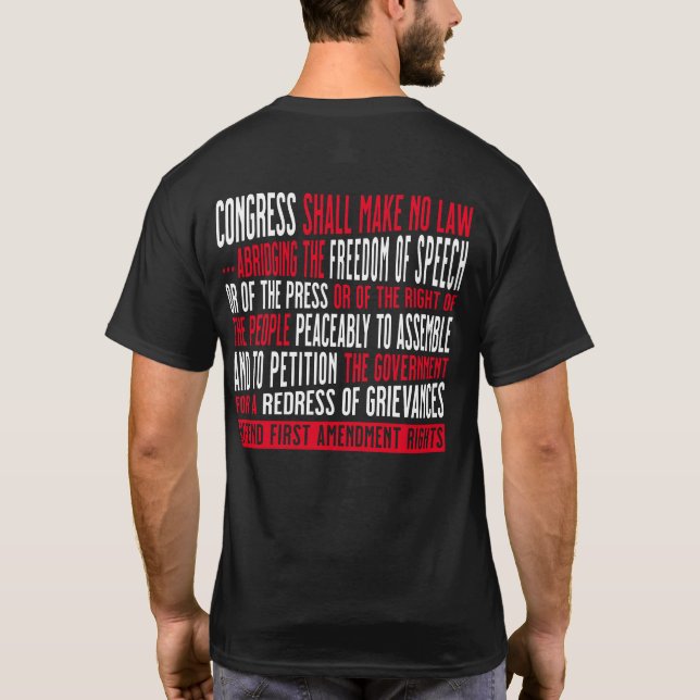 Freedom of Speech First Amendment Rights T-Shirt (Back)