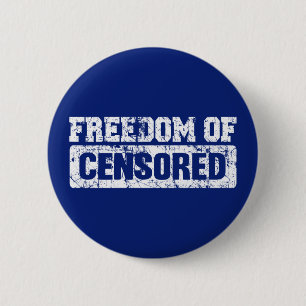 Freedom of Speech Maybe Not So 6 Cm Round Badge