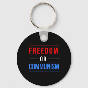 Freedom Or Communism Funny Election 2024 Trump Vs Key Ring