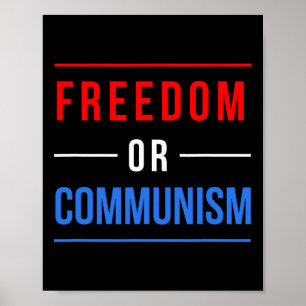 Freedom Or Communism Funny Election 2024 Trump Vs Poster
