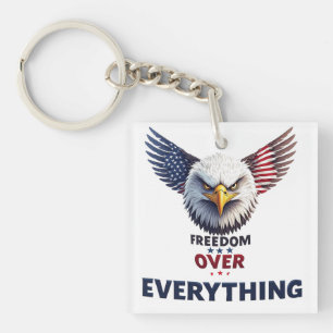 Freedom Over Everything American Flag Patriotic Key Ring