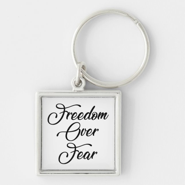 Freedom Over Fear Key Ring (Front)
