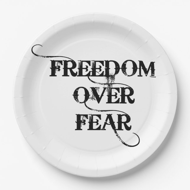 Freedom Over Fear Paper Plate (Front)