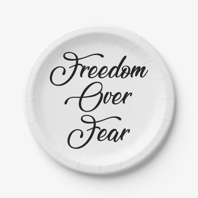 Freedom Over Fear Paper Plate (Front)