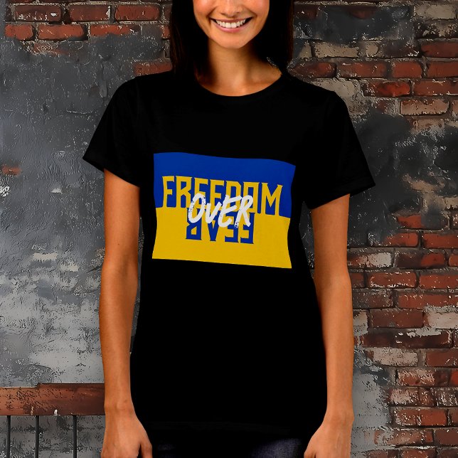 Freedom Over Fear Support Ukraine Ladies T-Shirt (Freedom Over Fear Black Womens TShirt. Support Ukraine. Slava Ukraini. Sunflowers for Ukraine.)