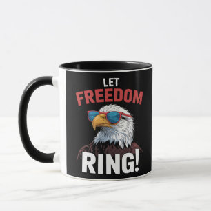 Freedom Patriot, Let Freedom Ring Mug