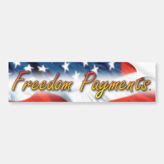 Freedom Payments Bumper Sticker