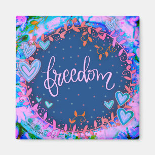 Freedom Pretty Fun Floral Modern Inspirivity Magnet