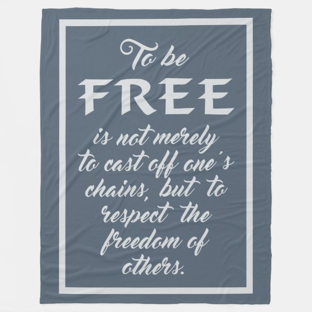 Freedom Quote fleece blankets (Front)