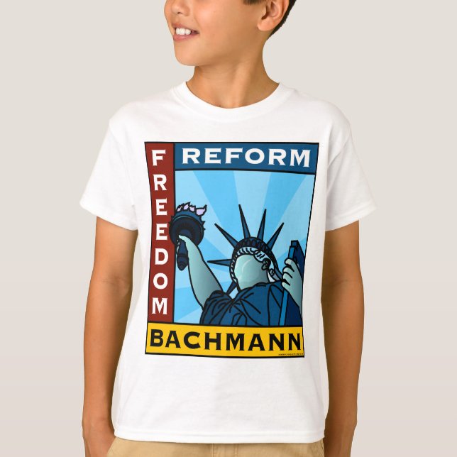 Freedom Reform Liberty Bachmann T-Shirt (Front)