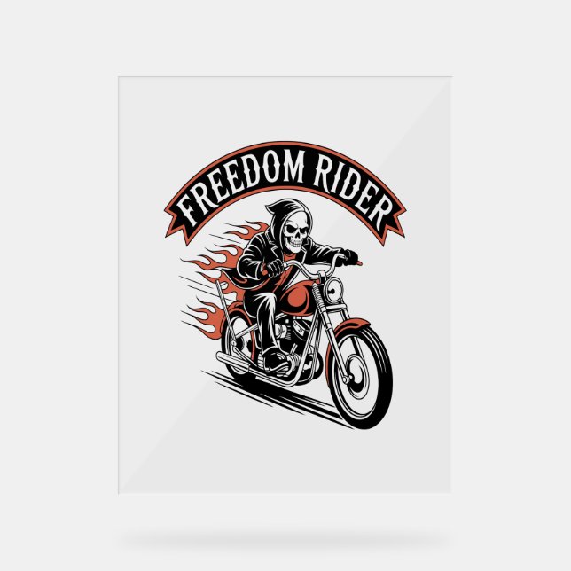 FreeDom Rider Biker Acrylic Sign (Front)