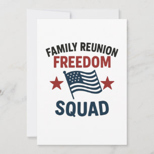 Freedom Squad Family Reunion Shirt – USA Patriotic Announcement