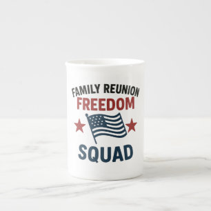 Freedom Squad Family Reunion Shirt – USA Patriotic Bone China Mug